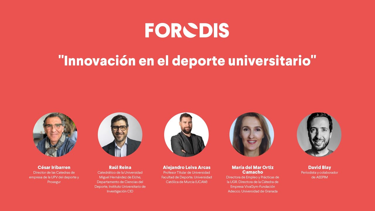 FORODIS | Mesa 08: Innovación universitaria para un deporte inclusivo