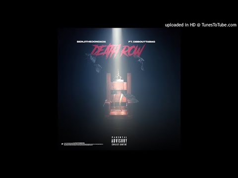 BenjiDondada feat DB.Boutabag - Death Row