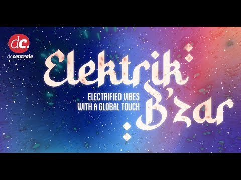 Elektrik B'zar @ De Centrale (trailer)