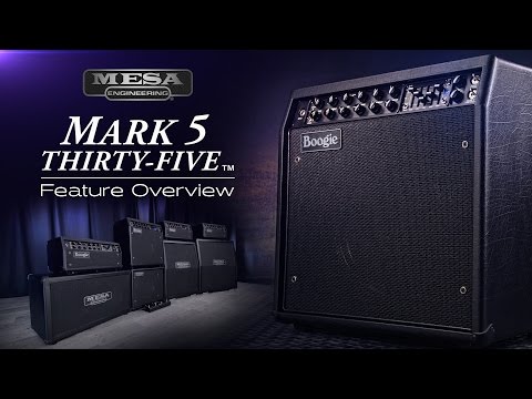 MESA/Boogie Mark Five: 35™ New Features Overview