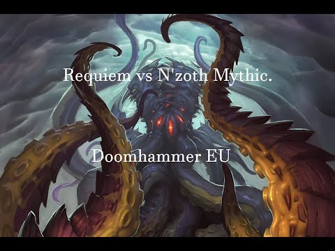 Requiem EU vs Mythic N'zoth - The end of a tier.
