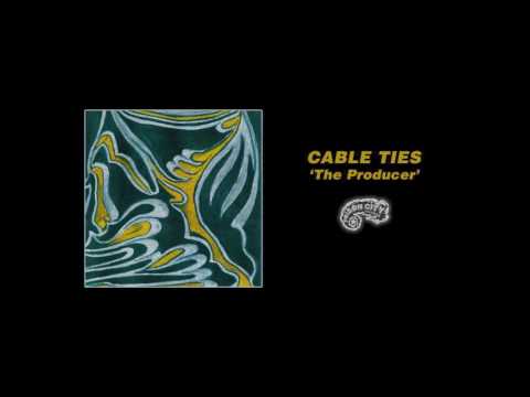 Cable Ties - The Producer (Official Music Video)