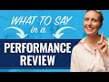 Communication Tips For Performance Reviews What To Say In Your Performance Review