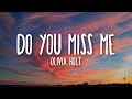 Olivia Holt Do You Miss Me Lyrics