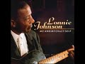 Lonnie Johnson - Me And My Crazy Self [Full Album]