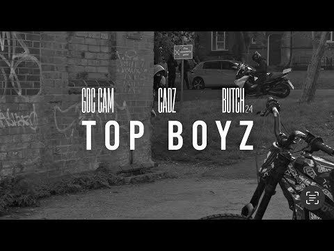  cam#gdc x cadz x butch24- TOP BOYZ 