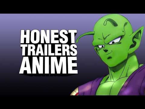 Every Anime Honest Trailer