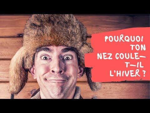 Pourquoi ton nez coule-t-il l’hiver?