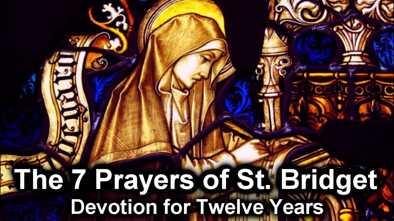 St Bridget's 12 Years Prayer Devotion | 7 Prayers of St. Bridget