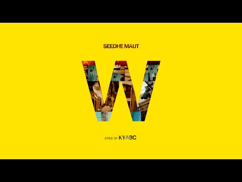 'W' - Seedhe Maut