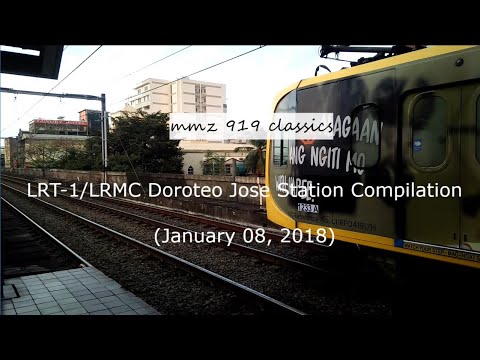 LRT-1/LRMC Doroteo Jose Station Compilation 2018: mmz 919 Classics Episode 20