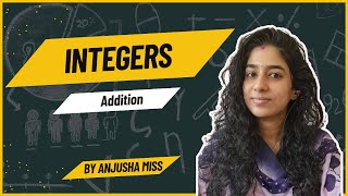 Adding Integers | How to Add Positive and Negative Numbers | Rules for Adding Integers |Anjusha Miss