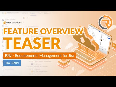 R4J - Requirements Management for Jira® (CLOUD): Feature Overview
