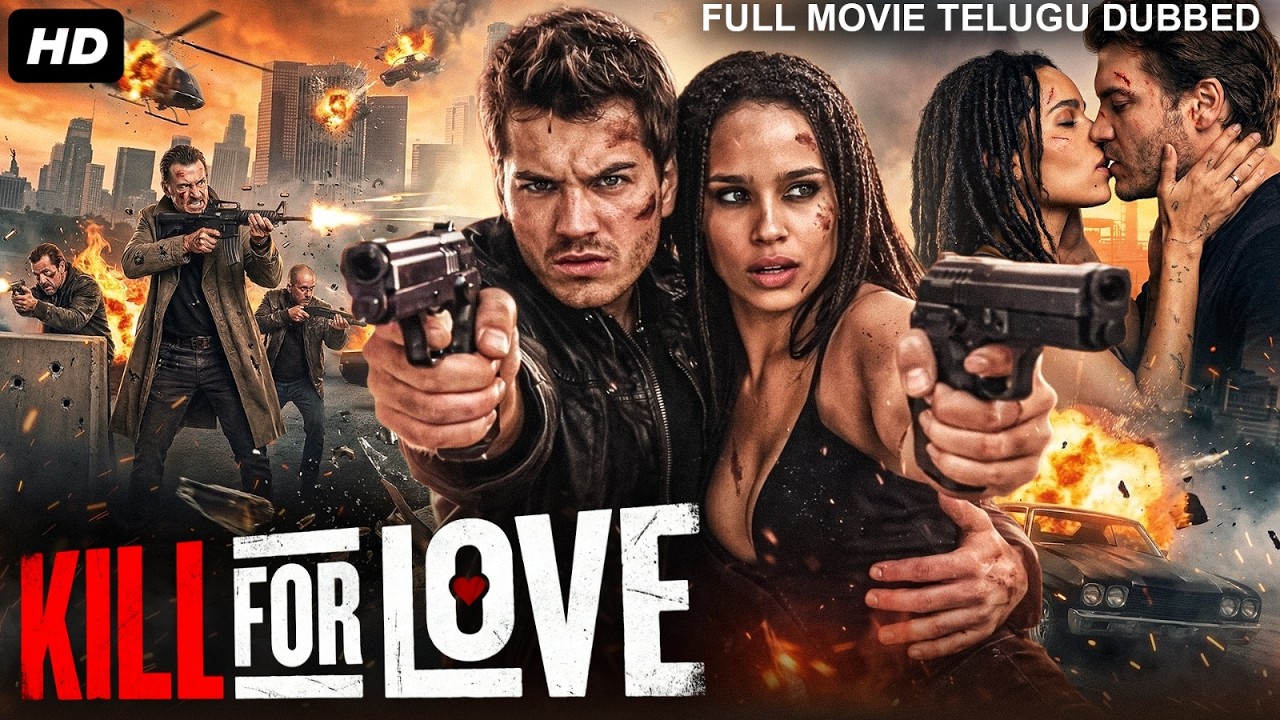 KILL FOR LOVE - New Hollywood Movie Hindi Dubbed 2026 | Emile H, Zoë K | Hindi Action Romantic Movie