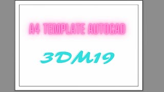 How to Create and Set A4 Template in AutoCAD