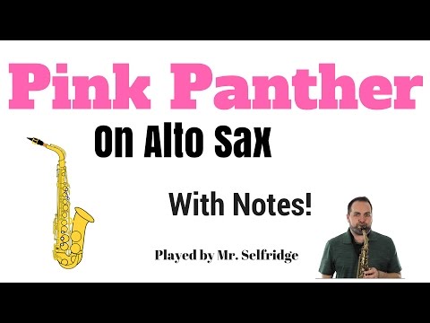 Pink Panther: Alto Sax Cover