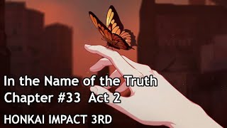 [CN Dub] Honkai Impact 3rd Chapter #33 - Act 2