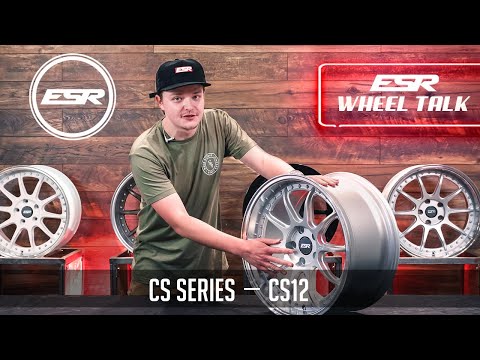 ESR Wheel Talk | The All New CS12 Wheels