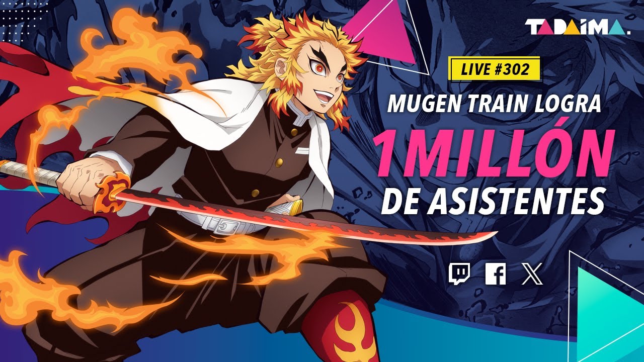 Tadaima LIVE | ¡MUGEN TRAIN logró 1 millón de asistentes!