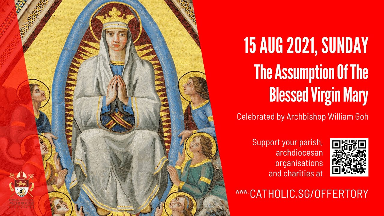 Catholic sunday mass live online 15 august 2021 singapore