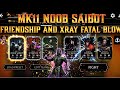 NOOB SAIBOT FRIENDSHIP X RAY FATAL BLOW