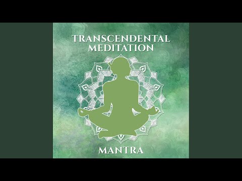 Transcendental Meditation Mantra