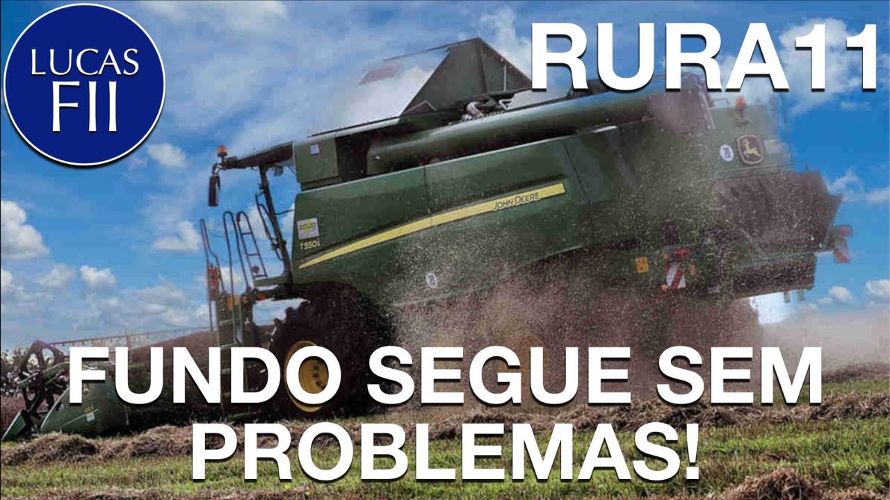 #RURA11 - FUNDO COMEÇA A SE ALAVANCAR!