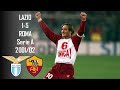 Lazio vs Roma - Serie A 2001-2002 Giornata 26 - Full match