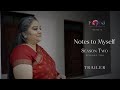 Notes To Myself Promo To Episode 2 L Season 2 S Sowmya MOPA
