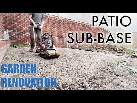 Preparing a PATIO SUB-Base - GARDEN RENOVATION
