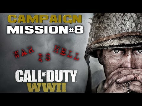 CALL OF DUTY WW2 | Gameplay Walkthrough Part 8 | Campaign FULL GAME (COD WWII)