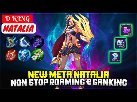 New Meta Natalia, Non Stop Roaming & Ganking [ Top Global Natalia ] D KING - Mobile Legends