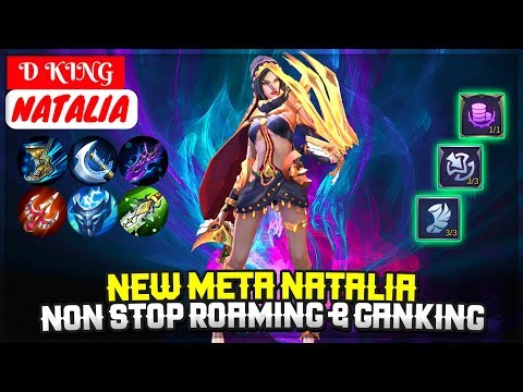 New Meta Natalia, Non Stop Roaming & Ganking [ Top Global Natalia ] D KING - Mobile Legends Video