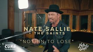 Nate Sallie & the Saints - "Nothin' to Lose" - LIVE Music Video