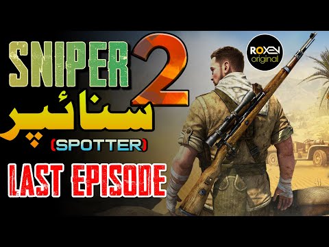 SNIPER 2.0 | EP 76 | LAST EPISODE | Sniper Returns Home After Competing Mission | Roxen Original