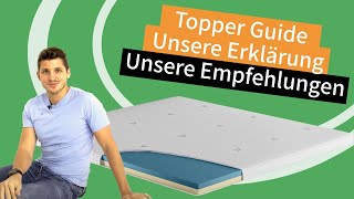 WAS ist ein Topper & 6 Dinge die DU beim Kauf beachten solltest!