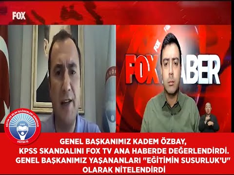 Genel Başkanımız Kadem Özbay, KPSS skandalını 