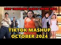 TIKTOK DANCE MASHUP OCTOBER 2024 TIKTOK DANCE TREND 2024