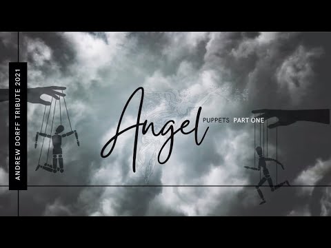 Thumbnail for * ANGEL PUPPETS * Andrew Dorff * Tribute 2021 * by Hunter Hayes, Willie Nile, Martina McBride, Ride, Composer, The La's, Songwriter