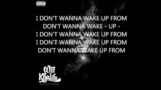 Wiz Khalifa - Wake Up (Lyrics) HD