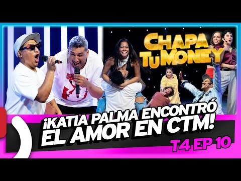 ¡KATIA PALMA ENCONTRÓ EL AMOR EN CTM! - CHAPA TU MONEY