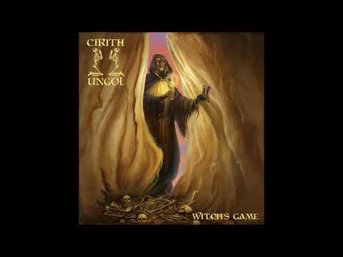 Cirith Ungol - Witch's Game (new 2018 single)