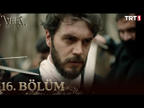 Vefa Sultan 16. Bölüm @trt1