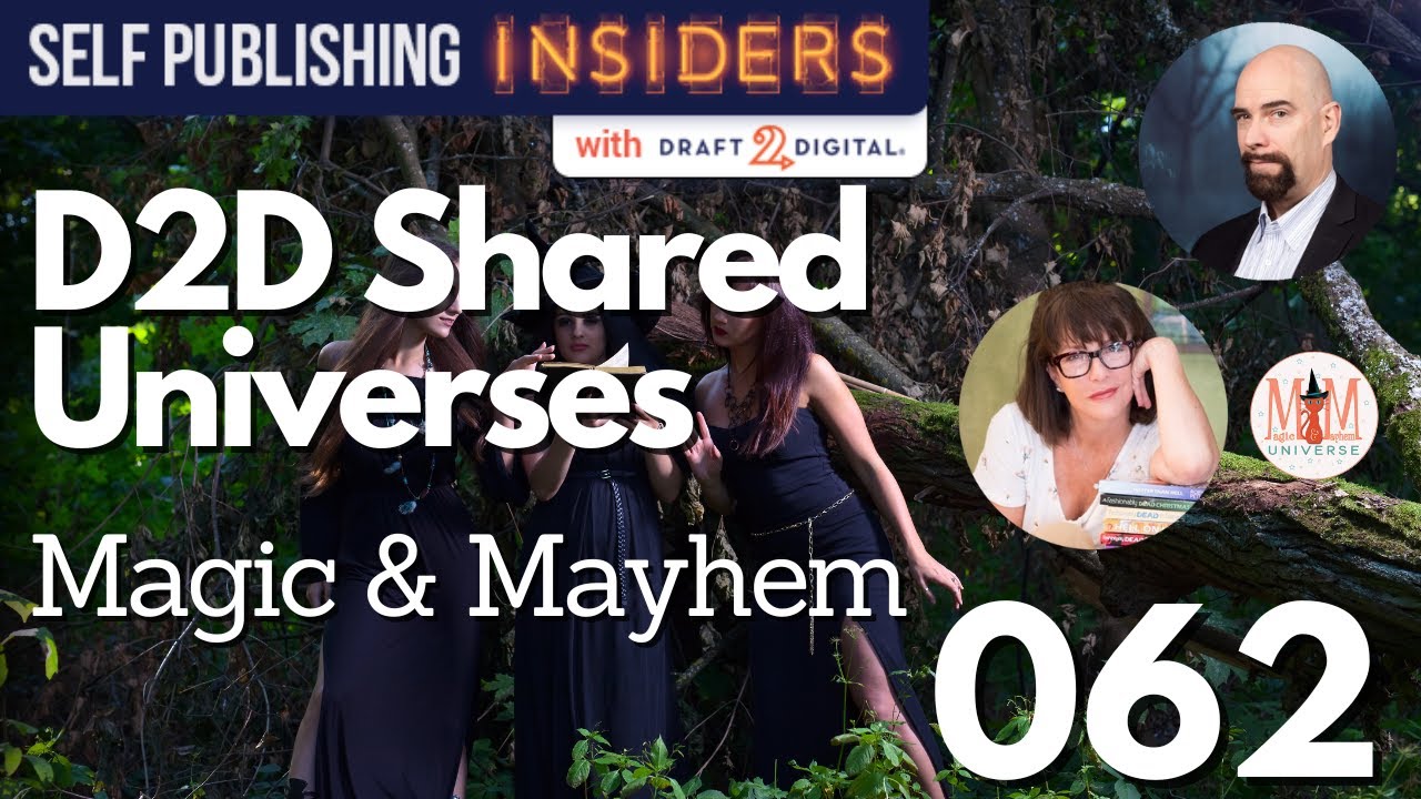 Magic & Mayhem in D2D Universes with Robyn Peterman | Self Publishing Insiders 062