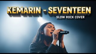 Download lagu SEVENTEEN - KEMARIN | Slow Rock Cover | 💔 Lagu Paling Menyayat Hati, Bikin Auto Nangis mp3 Download lagu SEVENTEEN - KEMARIN | Slow Rock Cover | 💔 Lagu Paling Menyayat Hati, Bikin Auto Nangis mp3