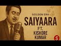 Saiyaara 1980 Ft Kishore Kumar Full Song Old Version Old Is Gold Kishorekumar