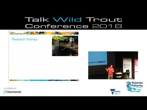 1. Recap: Talk Wild Trout (last 3 years) - Anthony Forster, Victorian Fisheries Authority