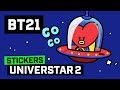 [BT21] Animated Stickers - UNIVERSTAR #2