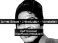 James Brown - Introduction - Vonsheliah