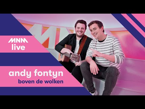 MNM LIVE: Andy Fontyn - Boven de wolken (#NaastNiels)